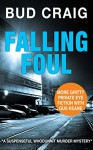 Falling Foul - A.D. (Bud) Craig
