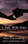 A Date with Grace - Donald R. Wesson