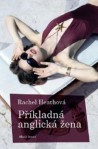 Příkladná anglická žena - Rachel Heath, David Záleský