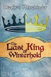 The Last King of Winterhold - Stephen Almekinder