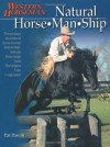 Natural Horse-Man-Ship: Six Keys to a Natural Horse-Human Relationship (A Western Horseman Book) - Pat Parelli, Kathy Swan, Karen Parelli