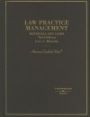 Law Practice Management: Materials and Cases, 3rd Edition (American Casebooks) - Gary A. Munneke, Munneke, Gary A. Munneke, Gary A.