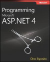 Programming Microsoft® ASP.NET 4 - Dino Esposito