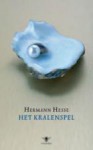 Het Kralenspel - Hermann Hesse, T. Ausma, A. Houwink ten Cate