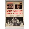 Why Lenin? Why Stalin? A Reappraisal of the Russian Revolution, 1900-1930 - Theodore H. Von Laue