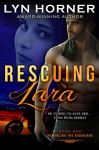 Rescuing Lara: Romancing the Guardians, Book One - Lyn Horner
