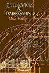 Lutes, Viols, Temperaments - Mark Lindley, Cody Lindley