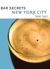 Bar Secrets New York City � Beer Bars - Deck of Secrets, Deck of Secrets