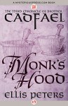 Monk's Hood (The Chronicles of Brother Cadfael) - Ellis Peters