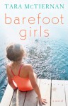 Barefoot Girls - Tara McTiernan