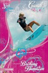 Crunch - Rick Bundschuh, Bethany Hamilton