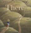 There - Marie-Louise Fitzpatrick