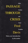 Passage Through Crisis - Fred Davis