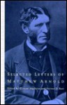 Selected Letters of Matthew Arnold - Clinton Machann