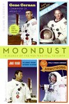 Moondust: In Search of the Men Who Fell to Earth - Andrew Smith