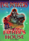 Dealing with the Evil Powers of your Father's House - Dr. D. K. Olukoya