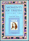 Moments of Truth: Excerpts from Autobiography of a Yogi, Volume Two - Paramahansa Yogananda, J. Donald Walters