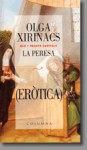 La peresa : eròtica - Olga Xirinacs