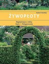 Żywopłoty - Robert Markley, Murawski Cezary