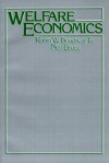 Welfare Economics - Robin Boadway, Neil Bruce