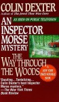 The Way Through The Woods (Inspector Morse, #10) - Colin Dexter, Frederick Davidson