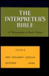 Interpreter's Bible Volume 7 Matthew Mark - George Arthur Buttrick