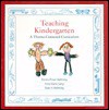 Teaching Kindergarten - Bonnie Brown Walmsley, Sean A. Walmsley