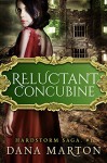 Reluctant Concubine (Hardstorm Saga Book 1) - Dana Marton