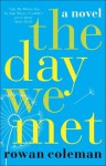 The Day We Met - Rowan Coleman