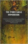 The Partisans Handbook - Sorcha Faal