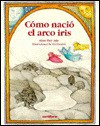 Como Nacio El Arco Iris - Alma Flor Ada