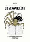 Die Verwandlung: Eine Erzählung (Klassiker der Phantastischen Literatur) - Rolf Bächi, Franz Kafka