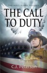 The Call to Duty - C.J. Peterson