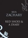 Red Shoes & A Diary (Mills & Boon Blaze) - Mia Zachary