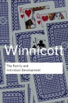 The Family and Individual Development - Donald Woods Winnicott