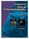 Textbook of Clinical Echocardiography - Catherine Otto