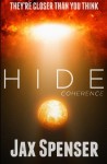 Hide Coherence - Jax Spenser