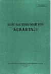 Kajian Nilai Budaya Naskah Kuno Sekartaji - Siti Dloyana Kusumah, Tatiek Kartikasari, Agus Heryana, Wiwiek Suwiyah, Amurwani