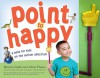 Point to Happy: For Children on the Autism Spectrum - Miriam Smith, Afton Fraser, Margo Smithwick