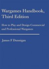 Wargames Handbook, Third Edition - James Dunnigan