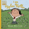 I am Helen Keller (Ordinary People Change World) - Brad Meltzer, Christopher Eliopoulos