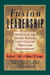 Fusion Leadership (Tr) - Richard L Daft, Robert H. Lengel