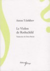 Le Violon de Rothschild - Anton Chekhov