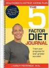 The 5-Factor Diet Journal - Harley Pasternak