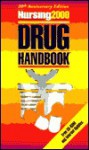 Nursing 2000 Drug Handbook (Book with Mini CD-ROM for Windows) [With CDROM] - Springhouse Publishing