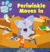 Periwinkle Moves in - Michael T. Smith