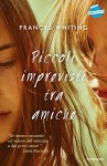 Piccoli imprevisti tra amiche - Frances Whiting