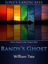 Randy's Ghost - William Tate