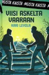 Viisi askelta vaaraan - Kari Levola