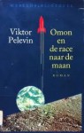 Omon en de race naar de maan - Victor Pelevin